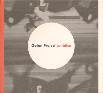 Gotan Project : Lunático (CD, Album, Fol) Vinly Record