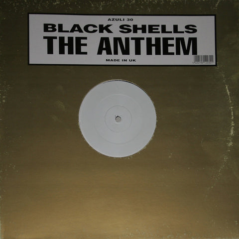 Black Shells : The Anthem (12") - Vinyl Record