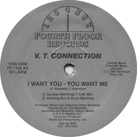 V.T. Connection : I Want You - You Want Me (12") - Vinyl Record