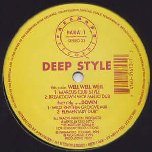 Deep Style : Well Well Well / Down (12") is available for sale at our shop at a great price. We have a huge collection of Vinyl's, CD's, Cassettes & other formats available for sale for music lovers - Vinyl Record