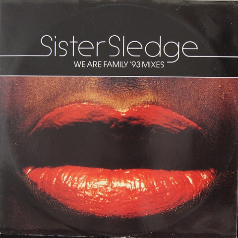 Sister Sledge : We Are Family '93 Mixes (12") - Vinyl Record