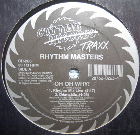 Rhythm Masters (2) : Oh Oh Why! (12") - Vinyl Record