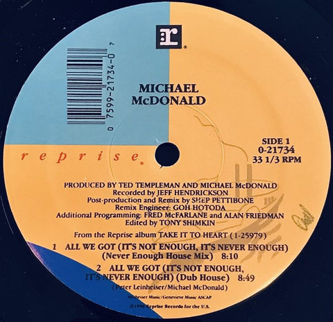 Michael McDonald : All We Got (It's Not Enough, It's Never Enough) (12") - Vinyl Record