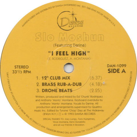 Slo Moshun : I Feel High (12") - Vinyl Record