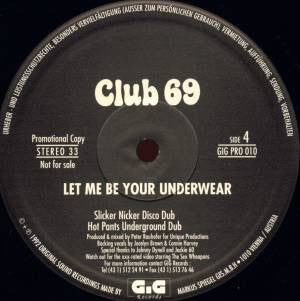 Club 69 : Let Me Be Your Underwear (2x12") - Vinyl Record