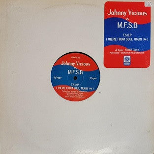 Johnny Vicious vs. MFSB : T.S.O.P. (Theme From Soul Train '94) (12", S/Sided, Promo) - Vinyl Record