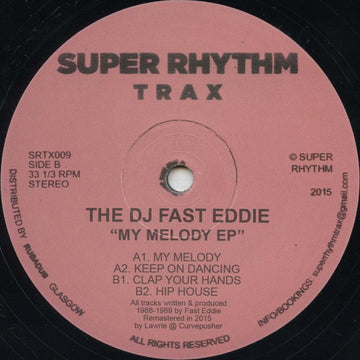 The DJ Fast Eddie* : My Melody EP  (12