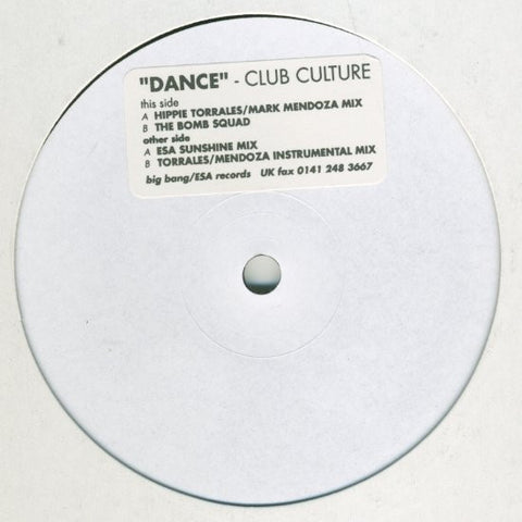 Club Culture : Dance (12", W/Lbl, Sti) - Vinyl Record