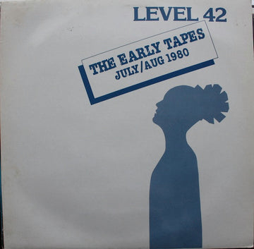 Level 42 : The Early Tapes · July/Aug 1980 (LP, Album, RE) Vinly Record