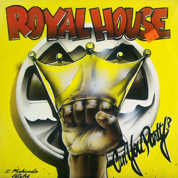 Royal House : Can You Party? (LP, Album) Vinly Record