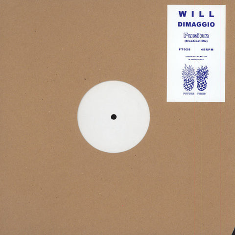 Will DiMaggio : Fusion (Broadcast Mix) (12", S/Sided, W/Lbl) - Vinyl Record