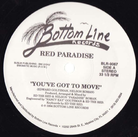 Red Paradise : You've Got To Move / We Need Some Woman (12") - Vinyl Record