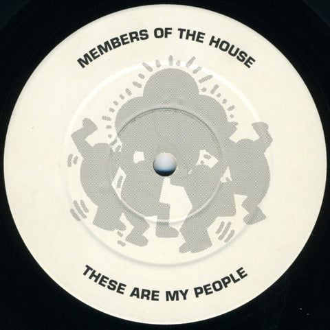 Members Of The House : These Are My People (12", Promo) - Vinyl Record