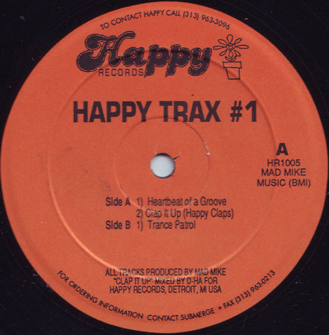 Mad Mike* : Happy Trax # 1 (12") - Vinyl Record