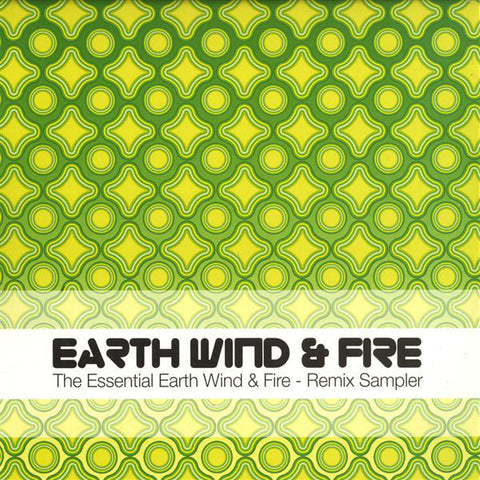 Earth, Wind & Fire : The Essential Earth Wind & Fire - Remix Sampler (12", Promo, Smplr) - Vinyl Record