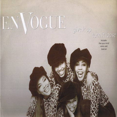 En Vogue : Give It Up, Turn It Loose (12") - Vinyl Record