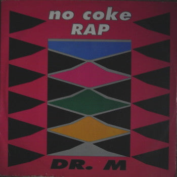 Dr. M (2) : No Coke Rap (12