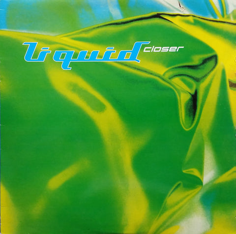 Liquid : Closer (12") - Vinyl Record