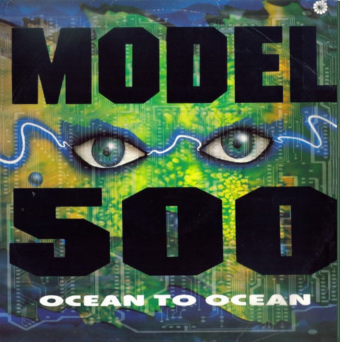 Model 500 : Ocean To Ocean (12") - Vinyl Record