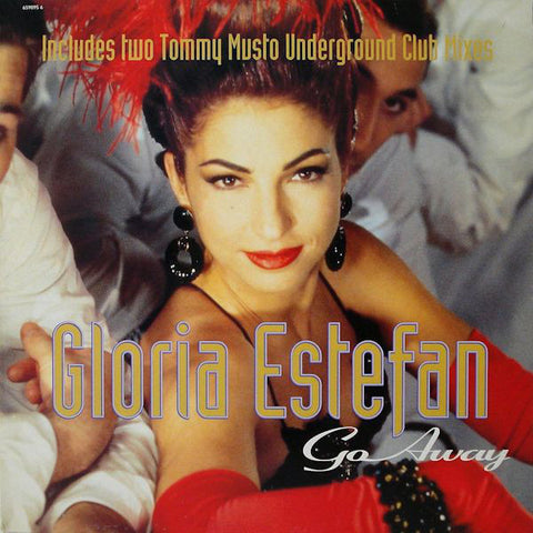 Gloria Estefan : Go Away (12", Single) - Vinyl Record