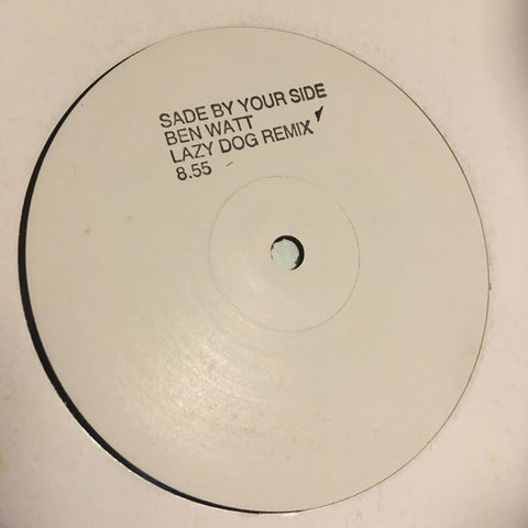 Sade : By Your Side (Ben Watt Lazy Dog Remix) (12", S/Sided, W/Lbl) - Vinyl Record