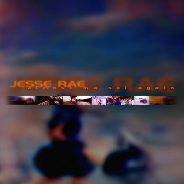 Jesse Rae - Almost Ma Sel Again Vinly Record