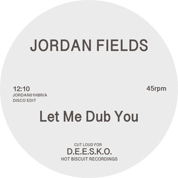 Jordan Fields - Let Me Dub You / Bongo Dub Vinly Record