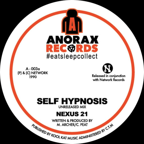 Nexus 21 - Self Hypnosis (Unreleased Mix) / Silicon (Live at the Brain) - Vinyl Record