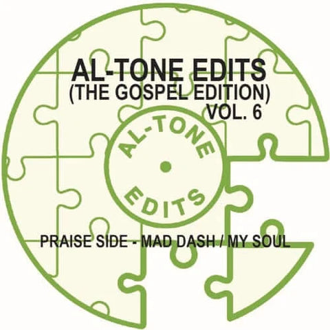 Al-Tone - Al-Tone Edits (The Gospel Edition) Vol 6 - Artists Al-Tone Style Disco, Boogie, Soul Release Date 1 Jan 2015 Cat No. ALTONE0006 Format 12" Vinyl - Al-Tone Edits - Al-Tone Edits - Al-Tone Edits - Al-Tone Edits - Vinyl Record