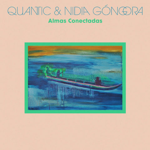 Quantic & Nidia Góngora - Almas Conectadas - Vinyl Record