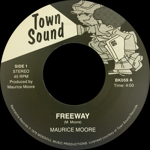 Maurice Moore - Freeway / Everything That Shines Ain't Gold - Vinyl Record