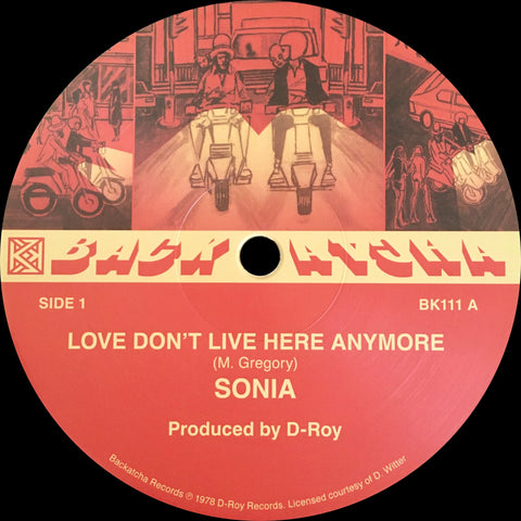 Sonia - Love Don't Live Here Anymore / Used To Be My Dread - Vinyl Record