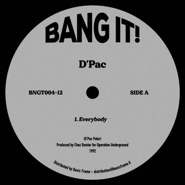 D'Pac - Everybody - Artists D'Pac Genre Deep House, Reissue Release Date 24 Nov 2023 Cat No. BNGT004-12 Format 12