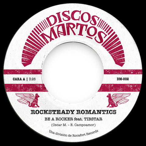 Rocksteady Romantics - Be A Rocker / Soy Tu Títere - Vinyl Record