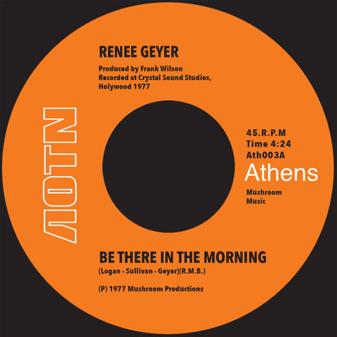 Renee Geyer - Be There in the Morning - Artists Renee Geyer Style Soul, Funk Release Date 1 Jan 2014 Cat No. ATH003 Format 7" Vinyl - Athens of the North - Athens of the North - Athens of the North - Athens of the North - Vinyl Record