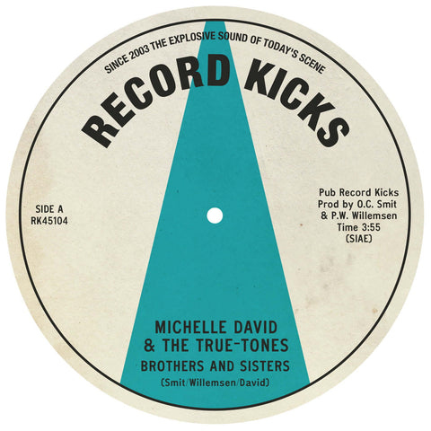 Michelle David & The True-tones - Brothers And Sisters / That Is You - Artists Michelle David & The True-tones Style Soul Release Date 22 Mar 2024 Cat No. RK45104 Format 7" Transparent Vinyl - Record Kicks - Record Kicks - Record Kicks - Record Kicks - Vinyl Record
