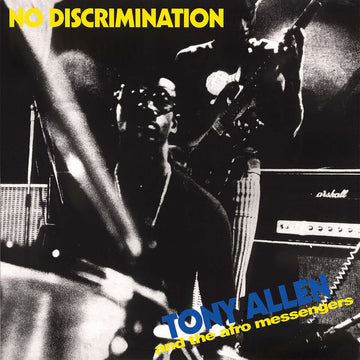 Tony Allen And The Afro Messengers - No Discrimination - Artists Tony Allen And The Afro Messengers Style Afrobeat Release Date 1 Jan 2020 Cat No. COMET097 Format 12
