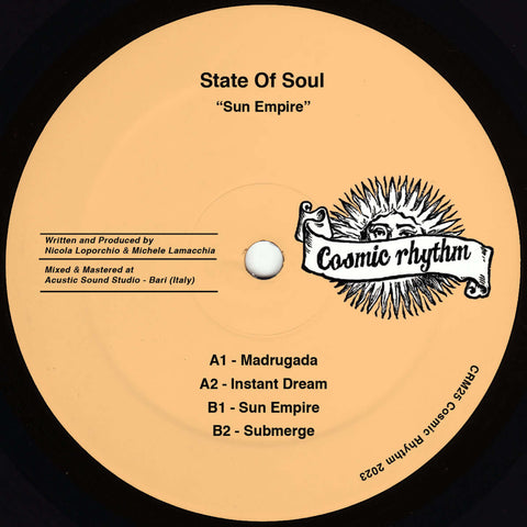 State Of Soul - Sun Empire - Artists State Of Soul Genre Deep House, Jazzy House Release Date 16 Jun 2023 Cat No. CRM25 Format 12" Vinyl - Cosmic Rhythm - Cosmic Rhythm - Cosmic Rhythm - Cosmic Rhythm - Vinyl Record