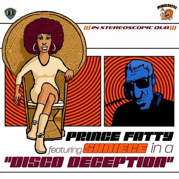 Prince Fatty Feat Shniece - Disco Deception Vinly Record