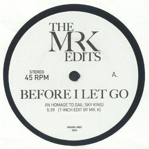 Artists The Mr K Edits Style Soul, Edits Release Date 24 May 2024 Cat No. MXMRK 2066 Format 7" Vinyl - Vinyl Record