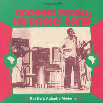 Gnonnas Pedro & His Dadjes Band - Roi De L'Agbadja Moderne 1974-1983 Vinly Record