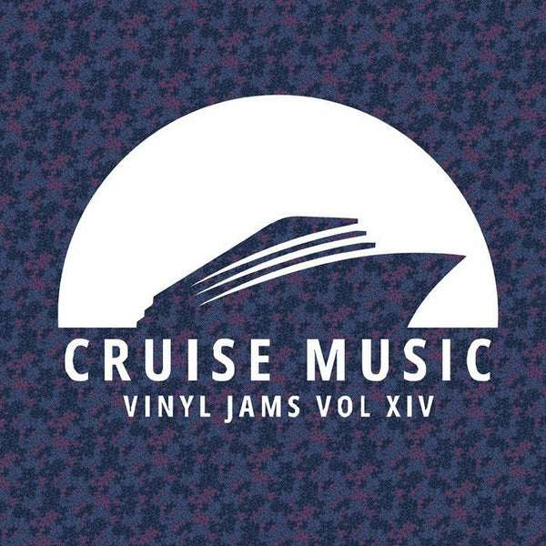 Mark Funk / Danny Cruz - Cruise Music Vinyl Jams Vol XIV 1
