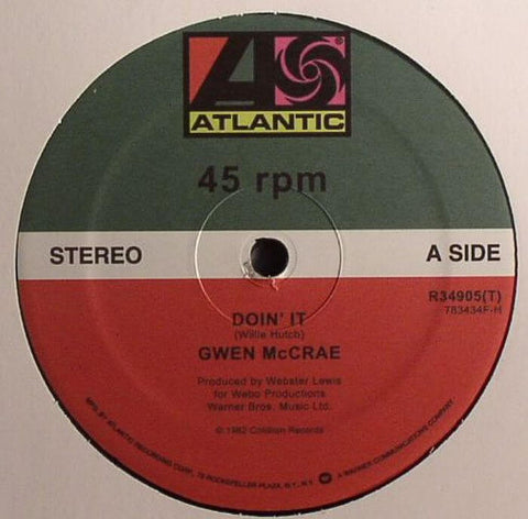 Gwen McCrae - Doin It / 90% Of Me Is You - Artists Gwen McCrae Genre Disco, Soul, Reissue Release Date 1 Jan 2010 Cat No. R34905 Format 12" Vinyl - Atlantic - Atlantic - Atlantic - Atlantic - Vinyl Record