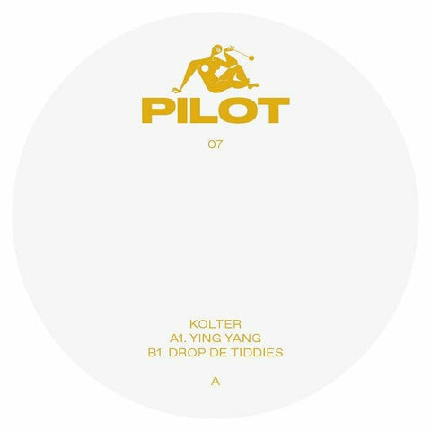 Kolter - Ying Yang - Artists Kolter Genre Breakbeat, Electro Release Date 25 Apr 2022 Cat No. PILOT 07 Format 12" Vinyl - Pilot - Pilot - Pilot - Pilot - Vinyl Record