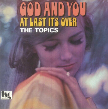 The Topics - God & You - Artists The Topics Genre Soul, Reissue Release Date 16 Jun 2023 Cat No. P7 6495 Format 7