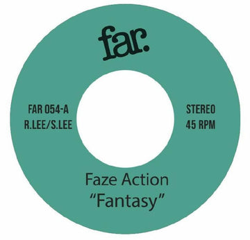 Faze Action - Fantasy - Artists Faze Action Genre Balearic Disco, Space Disco, Nu-Disco Release Date 28 Jul 2023 Cat No. FAR 054 Format 7