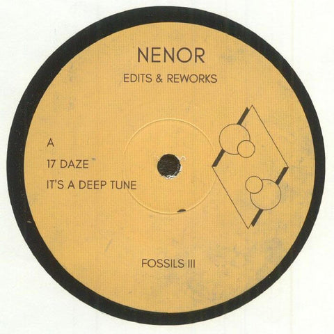 Nenor - Edits & Reworks - Artists Nenor Genre Disco House Release Date 3 Nov 2023 Cat No. FOSSIL 003 Format 12" Vinyl - Fossils - Fossils - Fossils - Fossils - Vinyl Record