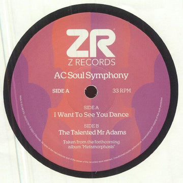 AC Soul Symphony - I Want To See You Dance - Artists AC Soul Symphony Genre Disco Release Date 13 Oct 2023 Cat No. ZEDD 12361 Format 12
