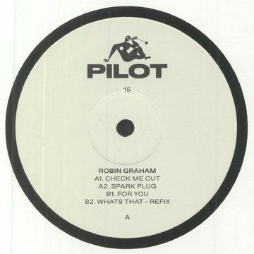 Robin Graham - Check Me Out - Artists Robin Graham Style Tech House, UK Garage Release Date 15 Mar 2024 Cat No. PILOT 15 Format 12