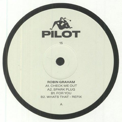 Robin Graham - Check Me Out - Artists Robin Graham Style Tech House, UK Garage Release Date 15 Mar 2024 Cat No. PILOT 15 Format 12" Vinyl - Pilot - Pilot - Pilot - Pilot - Vinyl Record